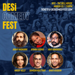 America’s Biggest South Asian Comedy Festival Expands to East Coast, Closes Historic Run at The Bell House in Brooklyn