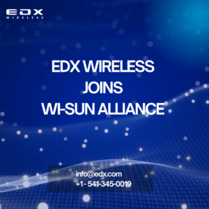 EDX Wireless Joins Wi-SUN Alliance to Advance Global Smart Utility Communications